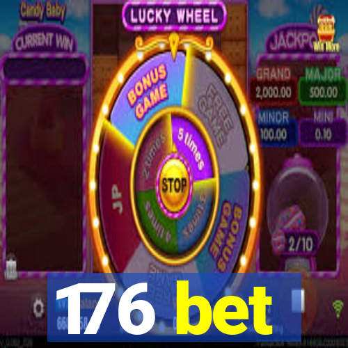 176 bet